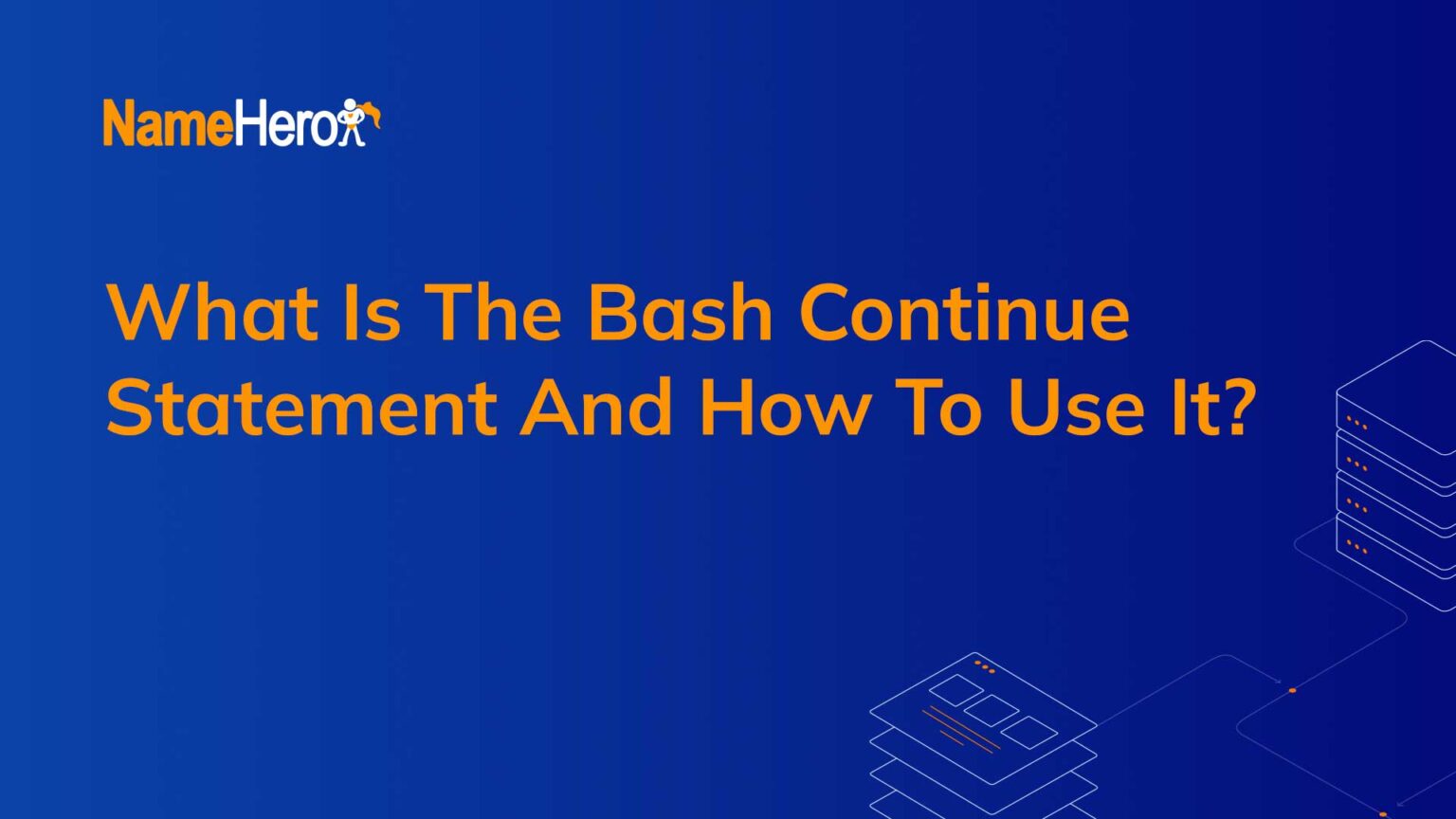 What Is The Bash Continue Statement And How To Use It?