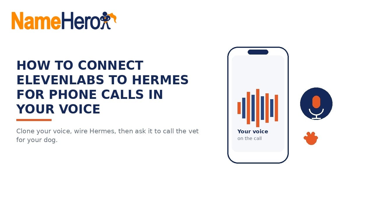 NameHero branded cover: How To Connect ElevenLabs To Hermes For Phone Calls In Your Voice